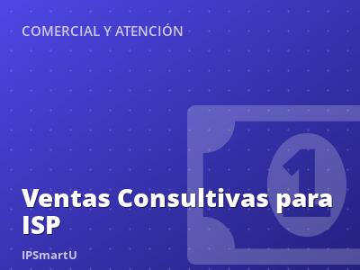 Ventas Consultivas para ISP